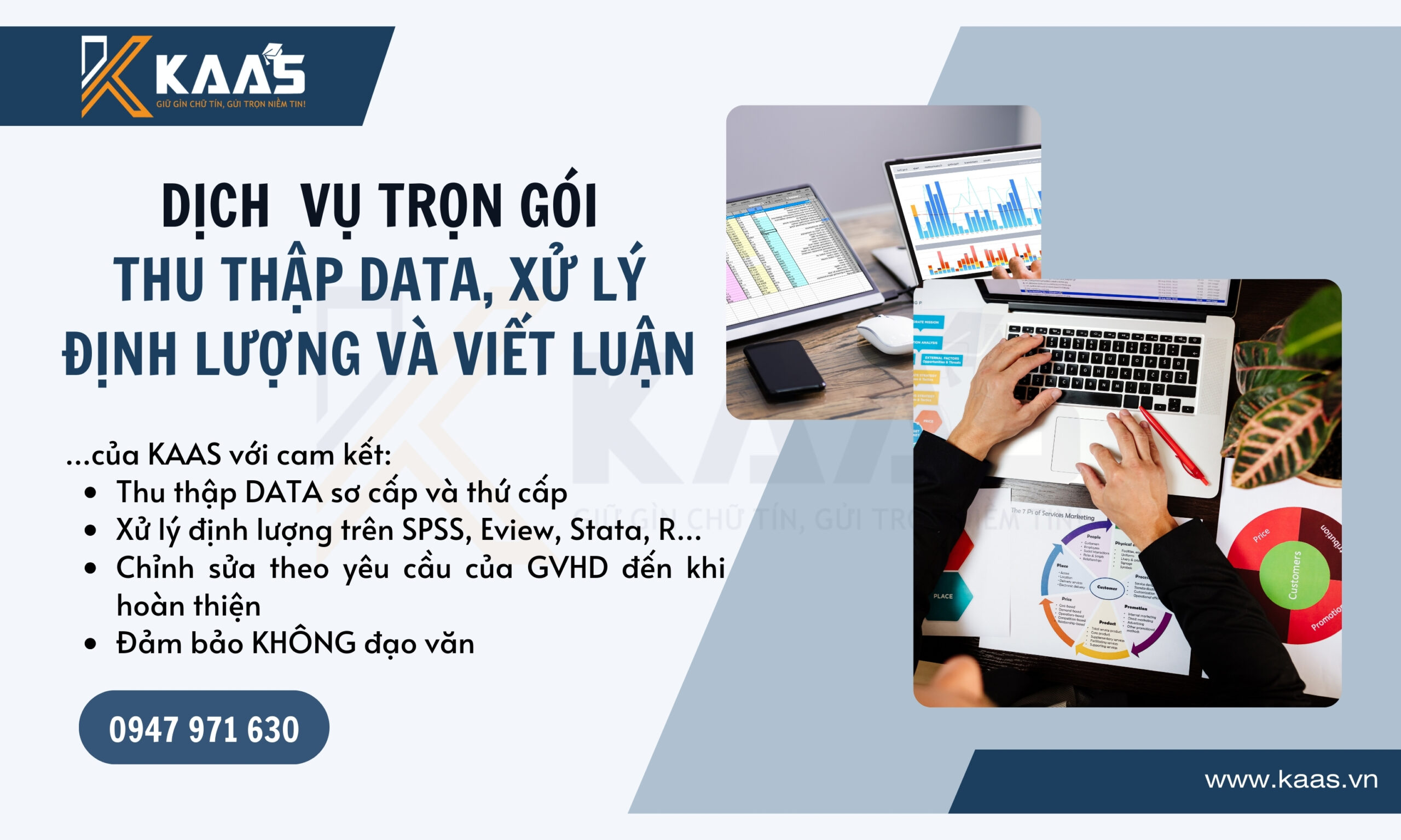 DỊCH VỤ TRỌN GÓI THU THẬP DATA, XỬ LÝ ĐỊNH LƯỢNG VÀ VIẾT LUẬN